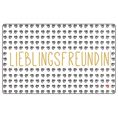 Brettchen in weiß/schwarz/gold, vielen kleinen Herzchen und Schriftzug "Lieblingsfreundin"