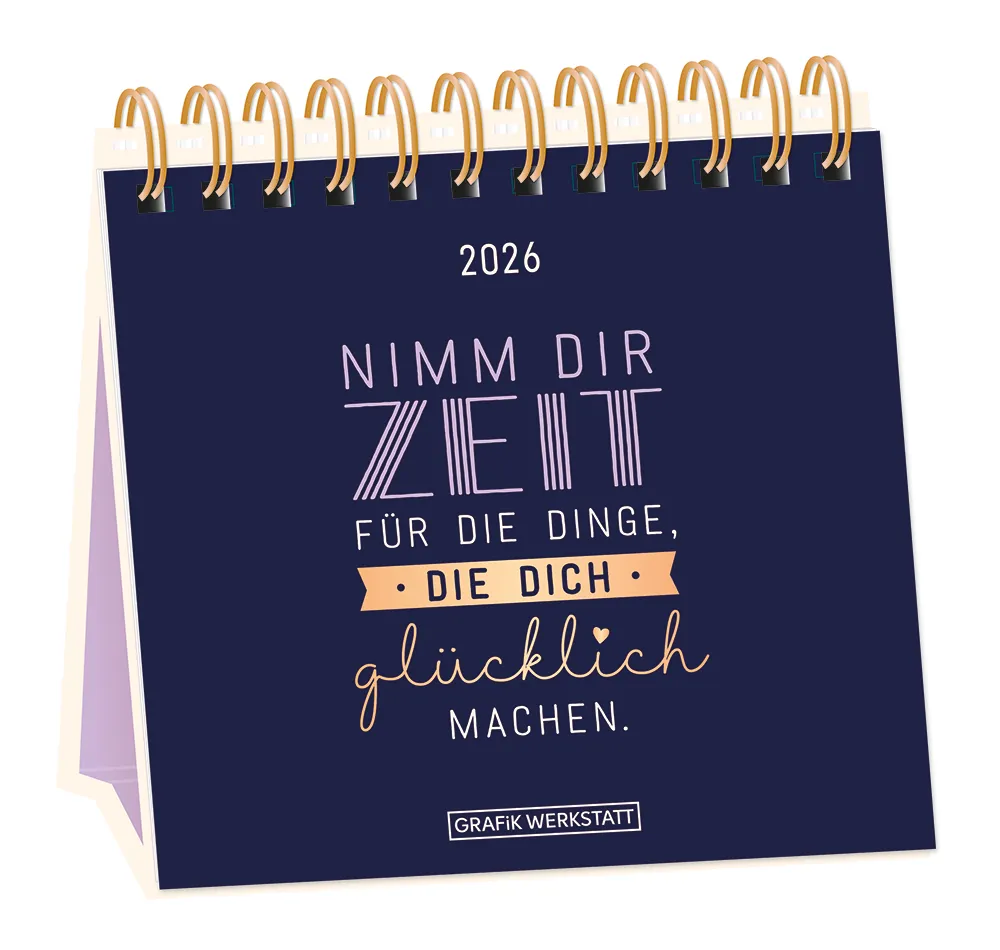Tischkalender "Nimm dir Zeit" 2026 – Grafik Werkstatt